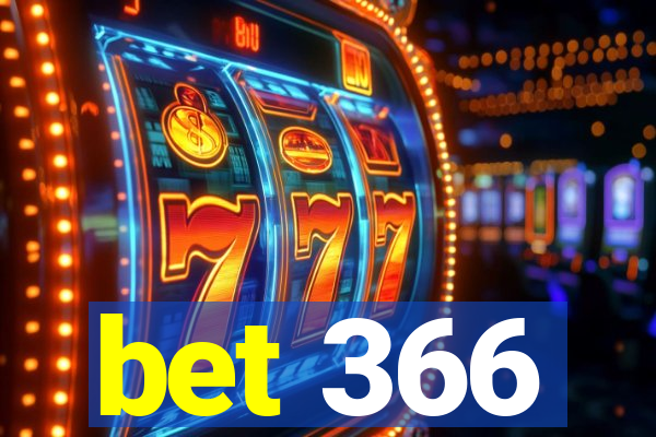 bet 366